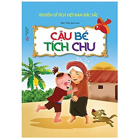 Hình ảnh Truyện Cổ Tích Việt Nam Đặc Sắc - Cậu Bé Tích Chu