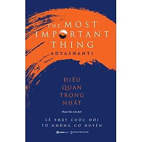 Điều Quan Trọng Nhất _Saigon Books