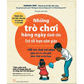Hình ảnh sách Những trò chơi hàng ngày dành cho Trẻ rối loạn cảm giác