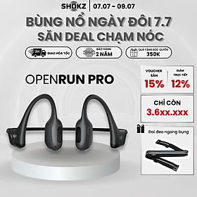 Tai Nghe Bluetooth Thể Thao Truyền Âm Thanh Qua Xương SHOKZ OPENRUN PRO S810 - Hàng chính hãng - Sạc nhanh Thời lượng Pin 10 tiếng - Kháng nước IP55