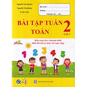 Sách - Bài tập tuần Toán 2 tập 2 (Biên soạn theo chương trình sgk Kết nối tri thức với cuộc sống)