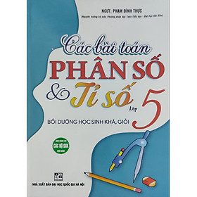 Sách- Các Bài Toán Phân Và Số Tỉ Số 5 ( tái bản)