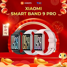 Mua Vòng Đeo Tay Thông Minh Xiaomi Smart Band 9 Pro – Hàng Chính Hãng