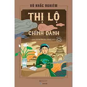 Sách Thị Lộ Chính Danh | Võ Khắc Nghiêm | San Hô Books