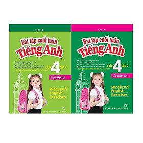 Bài tập cuối tuần tiếng anh lớp 4 -2 tập