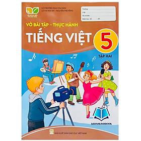 Sách - Vở bài tập - Thực hành Tiếng Việt lớp 5 tập 2 (Kết nối tri thức với cuộc sống)