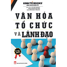 Văn Hóa Tổ Chức Và Lãnh Đạo _KT