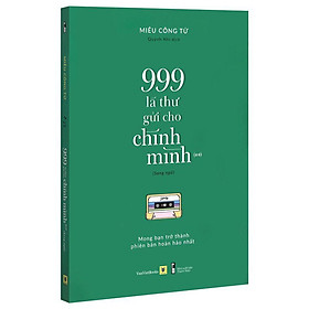 Sách - 999 Lá Thư Gửi Cho Chính Mình - Mong Bạn Trở Thành Phiên Bản Hoàn Hảo Nhất - Tập 2 (Song Ngữ)