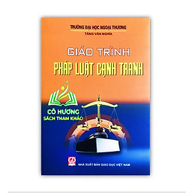 Sách - Giáo trình pháp luật cạnh tranh (DN)