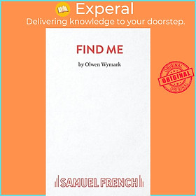 Sách - Find ME by Olwen Wymark (UK edition, paperback)