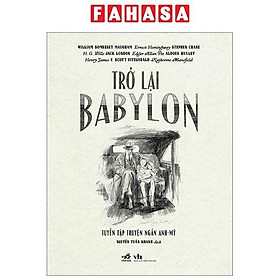 Trở Lại Babylon - Tuyển Tập Truyện Ngắn Anh-Mỹ