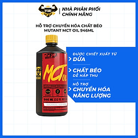 Hỗ Trợ Chuyển Hóa Chất Béo Mutant MCT Oil 946ml