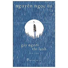 Gáy Người Thì Lạnh (Tái Bản 2022)