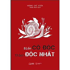 Sách Biến Cô Độc Thành Độc Nhất