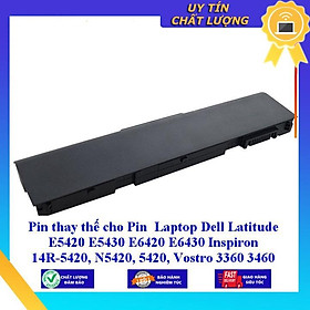Mua Pin cho Pin Laptop Dell Latitude E5420 E5430 E6420 E6430 Inspiron 14R-5420 N5420 5420 Vostro 3360 3460 3560 - Hàng Nhập Khẩu  MIBAT770
