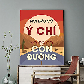 Mua Tranh động lực Nơi đâu có ý chí  nơi đó có con đường-Model: AZ1-0556
