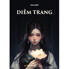 Sách Diễm Trang Bìa Cứng - Ran Muội - 
