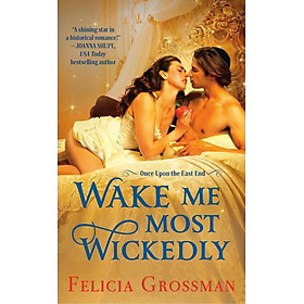 Sách ngoại văn: Wake Me Most Wickedly - Hachette Book Group
