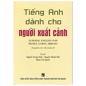 Tiếng Anh Dành Cho Người Xuất Cảnh - Kèm CD