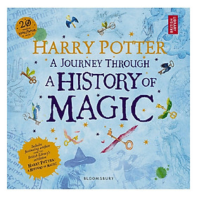 Harry Potter: A Journey Through A History of Magic (English Book)