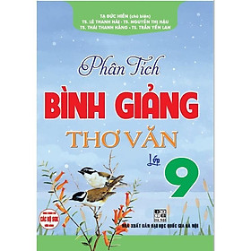 Phân Tích Bình Giảng Thơ Văn Lớp 9 - Hồng Ân