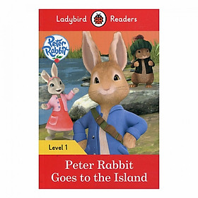 Ladybird Readers Level 1: Peter Rabbit: Goes To The Island