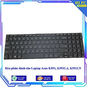 Bàn phím dành cho Laptop Asus K551 K551LA K551LN - Hàng Nhập Khẩu