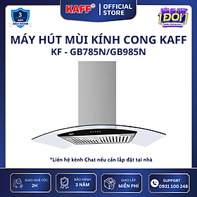 Mua Máy hút mùi kính cong 900mm KAFF KF-GB985N - Hàng Chính Hãng