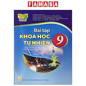 Sách Giáo Khoa Bài Tập Khoa Học Tự Nhiên 9 (Kết Nối) (Chuẩn)