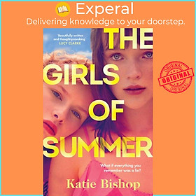 Sách - The Girls of Summer - The addictive and thought-provoking book club debut by Katie Bishop (UK edition, hardcover)