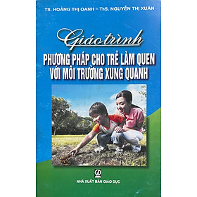 Giáo trình phương pháp cho trẻ làm quen với môi trường xung quanh