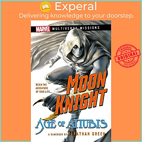 Sách - Moon Knight: Age of Anubis - A Marvel: Multiverse Missions Adventure G by Johnathan Green (UK edition, paperback)