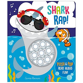 Shark Rap! (Push Pop Bubble Books) - Đang cập nhật