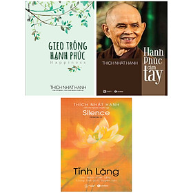 [Download Sách] COMBO TĨNH LẶNG + GIEO TRỒNG HẠNH PHÚC + HẠNH PHÚC CẦM TAY (BỘ 3 CUỐN)