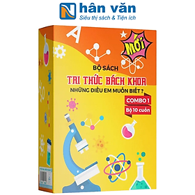 Bộ Sách Tri Thức Bách Khoa 1 - Những Điều Em Muốn Biết (Bộ 10 Cuốn)
