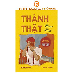 Sách - Thành Thật - Hua Hsu - Thái Hà Books