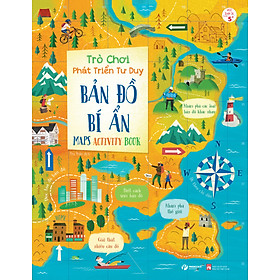 Sách Trò chơi phát triển tư duy- BĐBA- Maps Activity Book