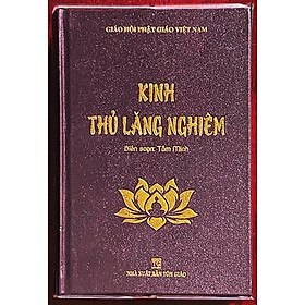 Kinh Thủ Lăng Nghiêm (Trọn bộ)