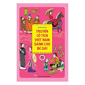 [Download Sách] Truyện Cổ Tích Việt Nam Dành Cho Bé Gái (Tái Bản 2019)