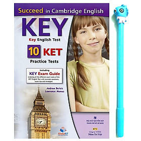 [Download Sách] Succeed in KET - 10 Practice Tests (Kèm 01 Đĩa MP3) ( Tặng Kèm Bút)