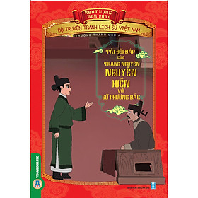 [Download Sách] Bộ Truyện Tranh Lịch Sử Việt Nam - Khát Vọng Non Sông: Tài Đối Đáp Của Trạng Nguyên Nguyễn Hiền Với Sứ Phương Bắc