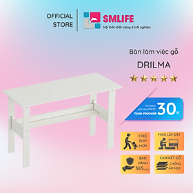 Mua Bàn làm việc giá rẻ nhỏ gọn SMLIFE Drilma