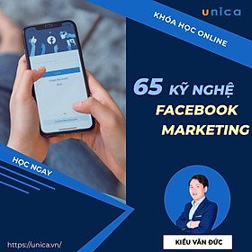 Khóa học MARKETING - 65 Kỹ nghệ Facebook Marketing