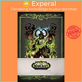 Sách - World of Warcraft: Legion Hardcover Blank Sketchbook by Blizzard Entertainment (US edition, hardcover)