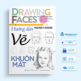 Drawing Faces - Hướng dẫn vẽ khuôn mặt - VL