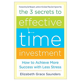 Hình ảnh sách 3 Secrets To Effective Time Investment