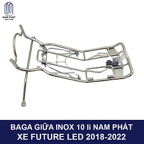 Baga giữa 10 li Future Led Future 125 FI 2018-2022 Inox 7 Màu Nam Phát