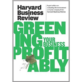 Harvard Business Review on Greening Your Business Profitably
