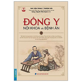 Đông Y Nội Khoa Và Bệnh Án