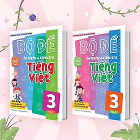 Sách - Bộ Đề Ôn Luyện Và Kiểm Tra Tiếng Việt Lớp 3 - Combo 2 Tập - Megabook